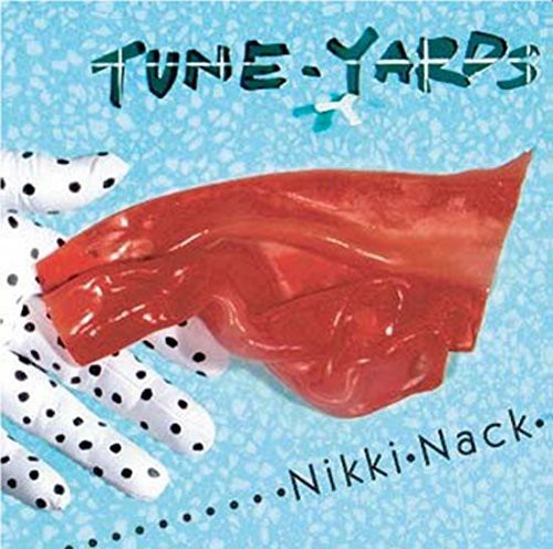 tUnE-yArDs: Nikki Nack { Vinyl LP }