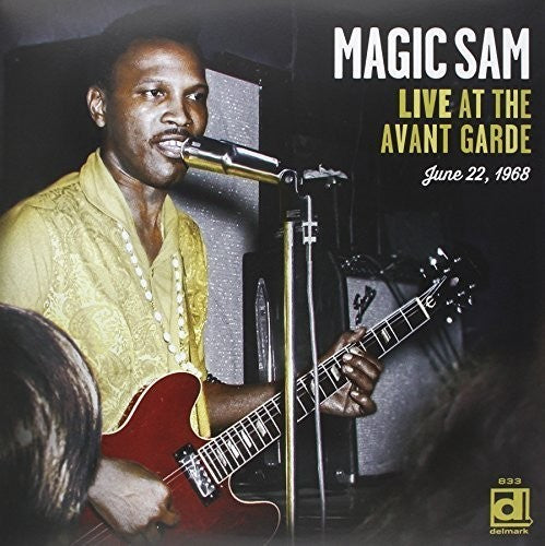 Magic Sam: Live at the Avant Garde { Vinyl LP }