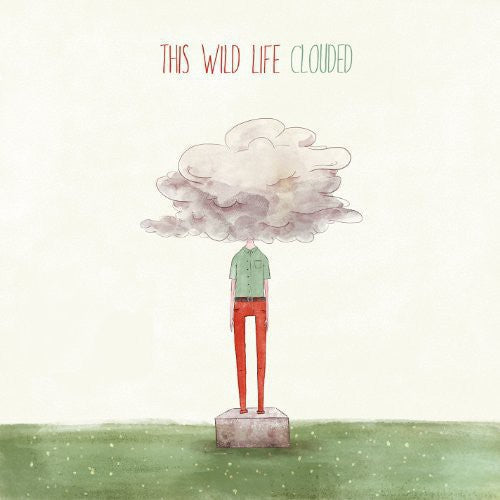 This Wild Life: Clouded { Vinyl LP }
