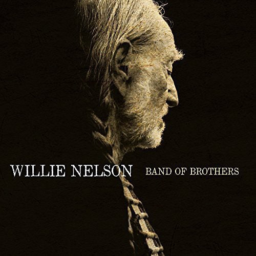 Willie Nelson: Band of Brothers { Vinyl LP }