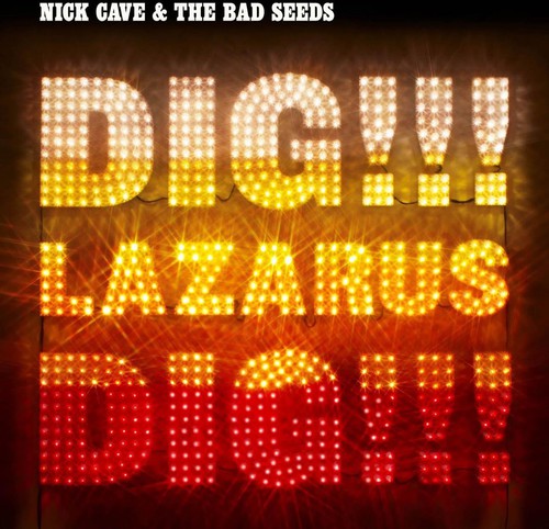 Nick Cave & the Bad Seeds: Dig Lazarus Dig! { Vinyl LP }
