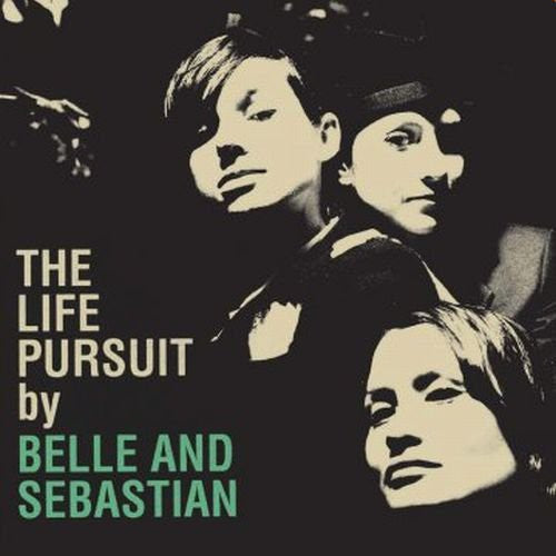 Belle and Sebastian: Life Pursuit { Vinyl LP }