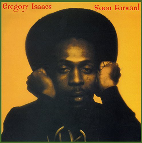 Gregory Isaacs: Soon Forward { Vinyl LP }