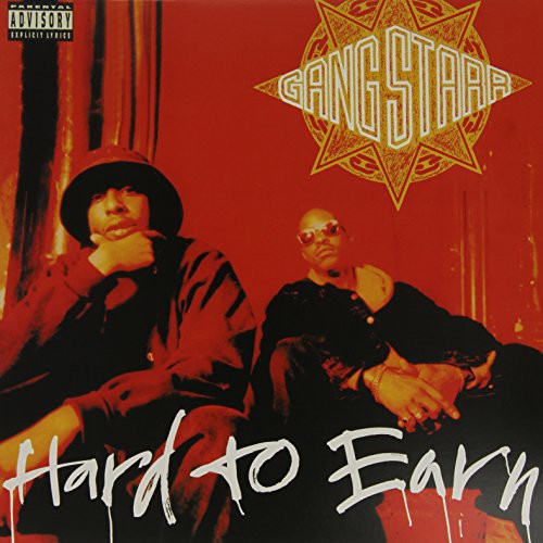 Gang Starr: Hard to Earn { Vinyl LP }