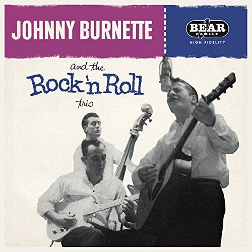Johnny Burnette: Johnny Burnette & the Rock 'N' Roll Trio { Vinyl LP }