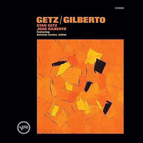Stan Getz: Getz / Gilberto { Vinyl LP }