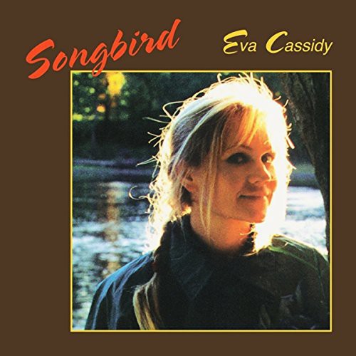 Eva Cassidy: Songbird { Vinyl LP }