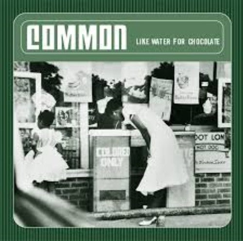 Common: Like Water for Chocolate { Vinyl LP }