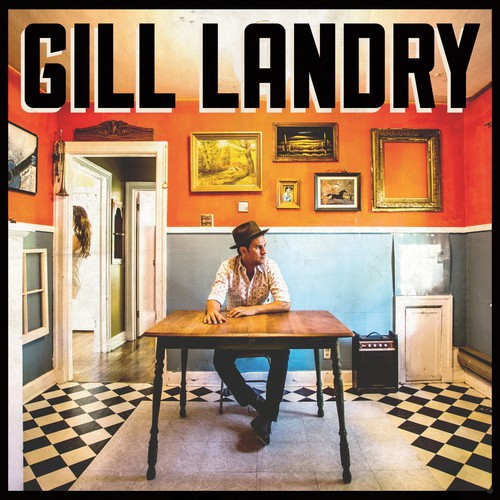 Gill Landry: Gill Landry { Vinyl LP }