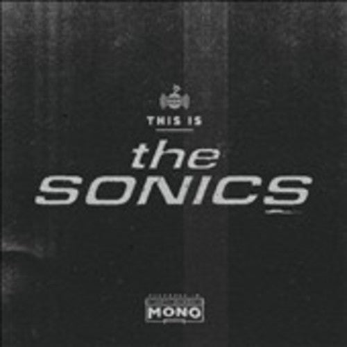 Sonics: This Is the Sonics { Vinyl LP }