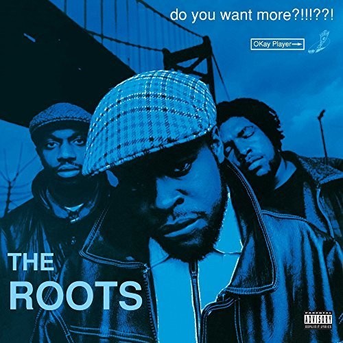 The Roots: Do You Want More?!!!??! { Vinyl LP }