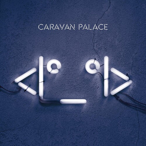 Caravan Palace: Robot { Vinyl LP }