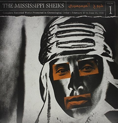 Mississippi Sheiks: Complete Recorded Works In Chronological Order, Vol. 1 { Vinyl LP }