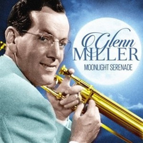 Glen Miller: Moonlight Serenade { Vinyl LP }