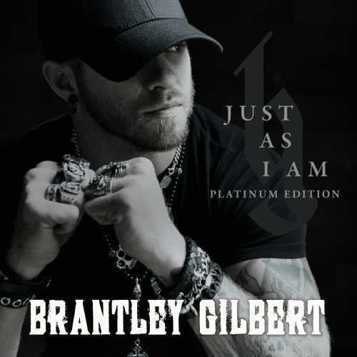 Brantley Gilbert: Just As I Am Platium Edition { Vinyl LP }