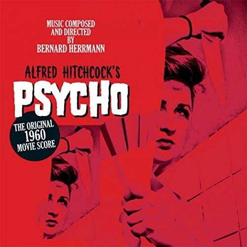 Alfred Hitchcock's Psycho Original 1960 Score: Psycho (Original Movie Score) { Vinyl LP }