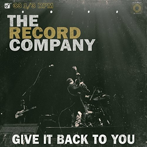Record Company: Give It Back to You { Vinyl LP }