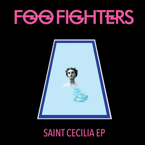 Foo Fighters: Saint Cecilia { Vinyl LP }