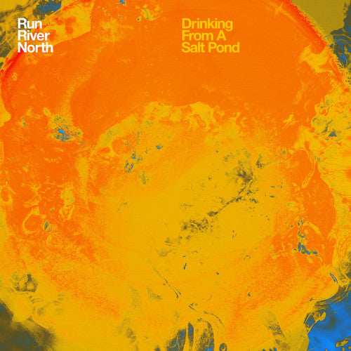Run River North: Drinking from a Salt Pond { Vinyl LP }