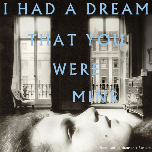 Hamilton Leithauser: I Had A Dream That You Were Mine { Vinyl LP }
