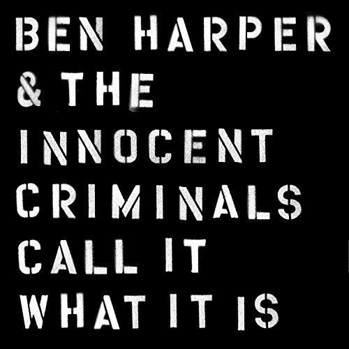 Ben Harper & the Innocent Criminals: Call It What It Is { Vinyl LP }