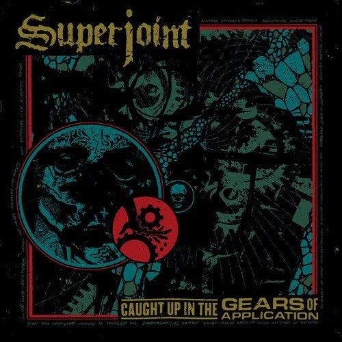Superjoint: Caught Up In The Gears Of Application { Vinyl LP }