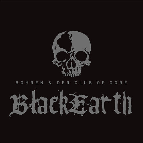 Bohren & der Club of Gore: Black Earth { Vinyl LP }