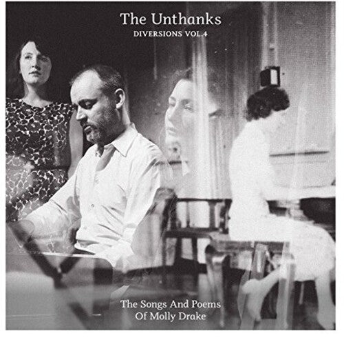 The Unthanks: Diversions 4: Songs And Poems Of Molly Drake { Vinyl LP }