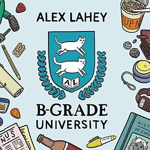 Alex Lahey: B-Grade University { Vinyl LP }
