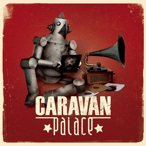 Caravan Palace: Caravan Palace { Vinyl LP }
