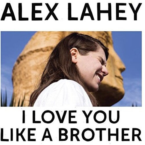 Alex Lahey: I Love You Like A Brother { Vinyl LP }