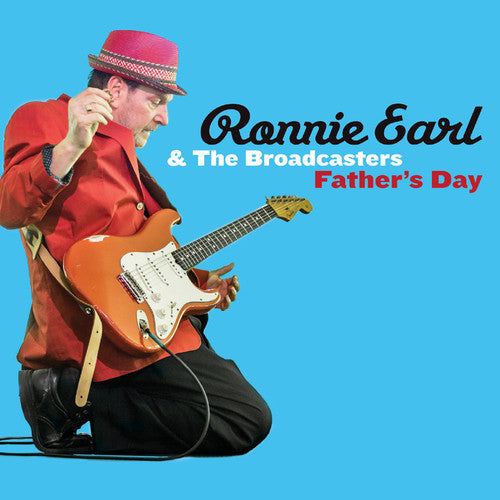 Ronnie Earl & the Broadcasters: Father's Day { Vinyl LP }