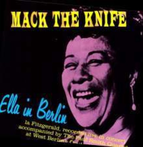 Ella Fitzgerald: Mack the Knife: Ella in Berlin { Vinyl LP }