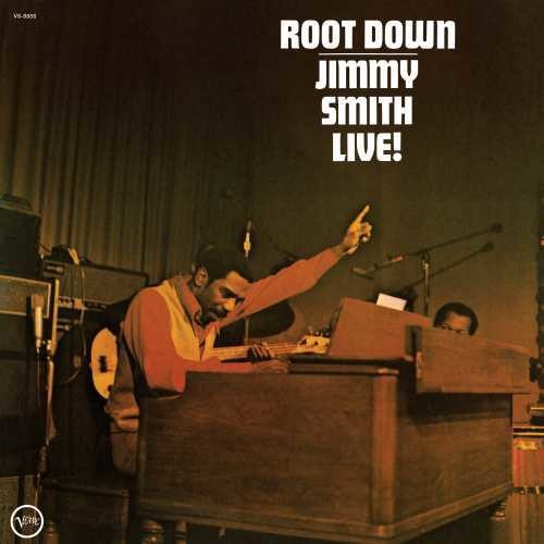 Jimmy Smith: Root Down { Vinyl LP }