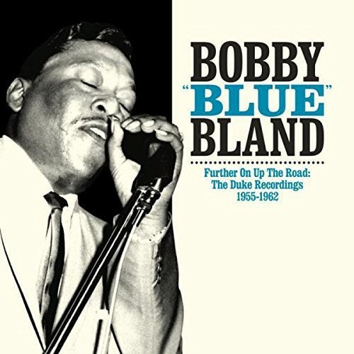 Bobby "Blue" Bland: Further on Up the Road { Vinyl LP }
