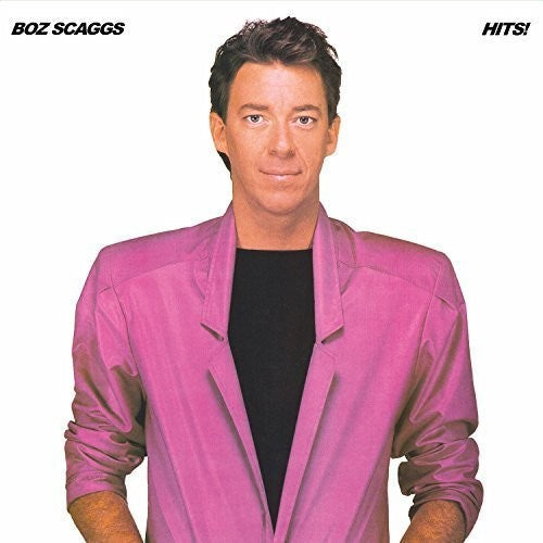 Boz Scaggs: Hits { Vinyl LP }