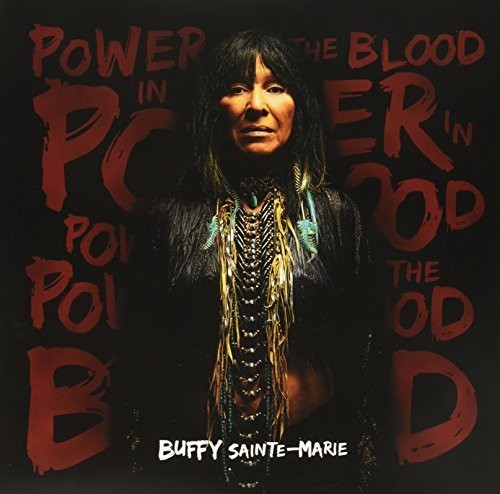 Buffy Sainte-Marie: Power In The Blood { Vinyl LP }