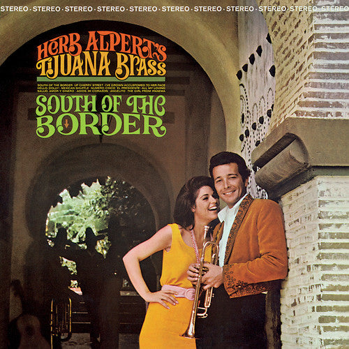 Herb Alpert & Tijuana Brass: South Of The Border { Vinyl LP }