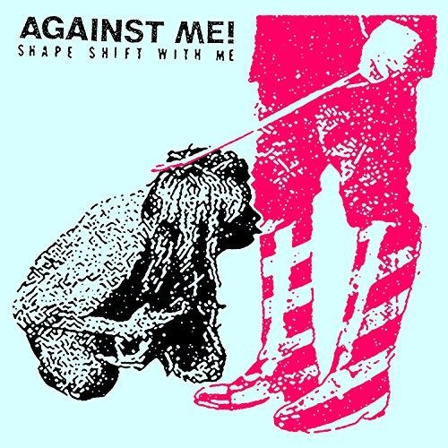 Against Me: Shape Shift With Me { Vinyl LP }