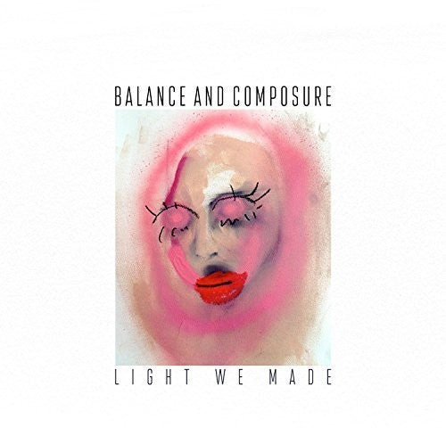 Balance & Composure: Light We Made { Vinyl LP }