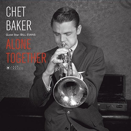Chet Baker: Guest Star: Bill Evans - Alone Together { Vinyl LP }