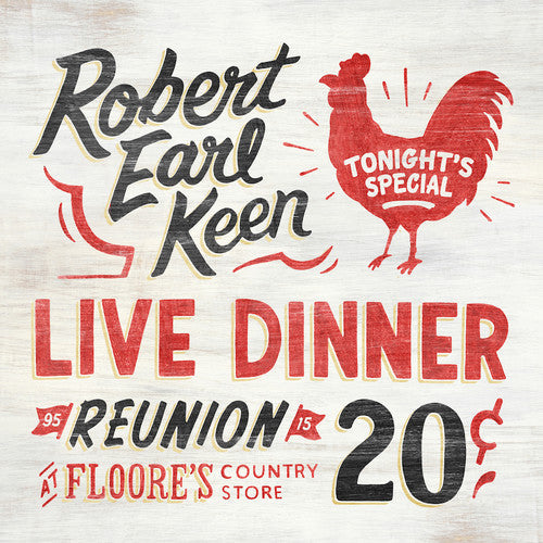 Robert Earl Keen: Live Dinner Reunion { Vinyl LP }