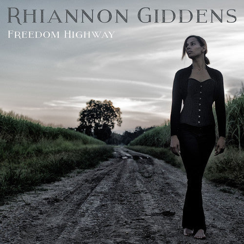 Rhiannon Giddens: Freedom Highway { Vinyl LP }