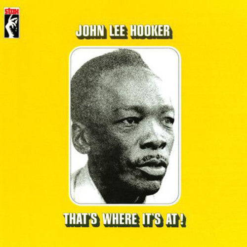 John Lee Hooker: That's Where It's At! { Vinyl LP }