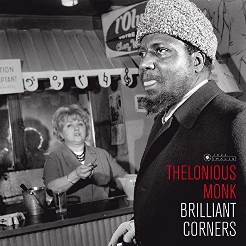 Thelonious Monk: Brilliant Corners (Cover Photo By Jean-Pierre Leloir) { Vinyl LP }