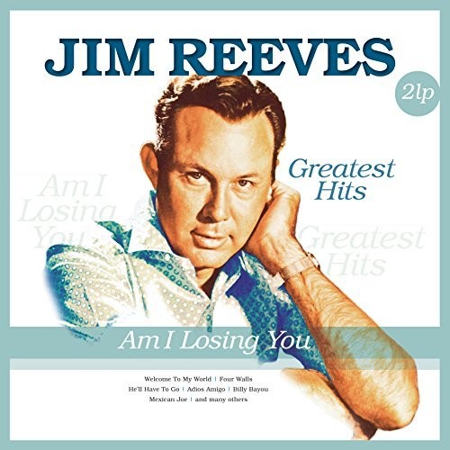 Jim Reeves: Am I Losing You { Vinyl LP }