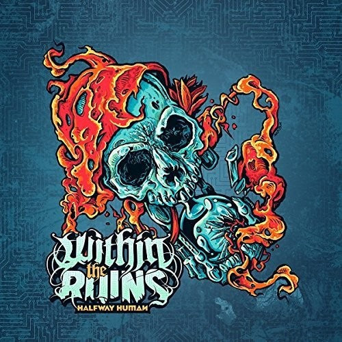 Within the Ruins: Halfway Human { Vinyl LP }
