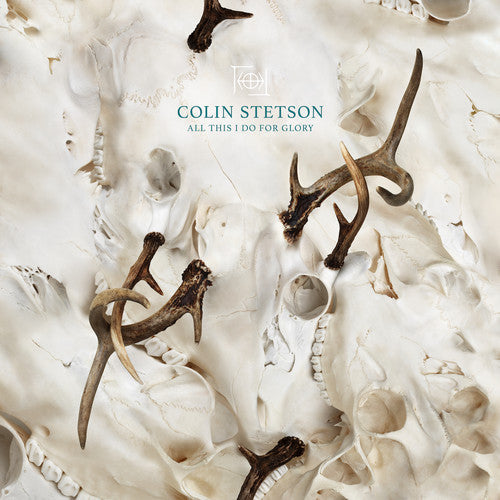 Colin Stetson: All This I Do For Glory { Vinyl LP }