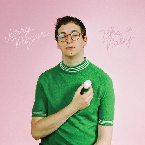 Jerry Paper: Like A Baby { Vinyl LP }