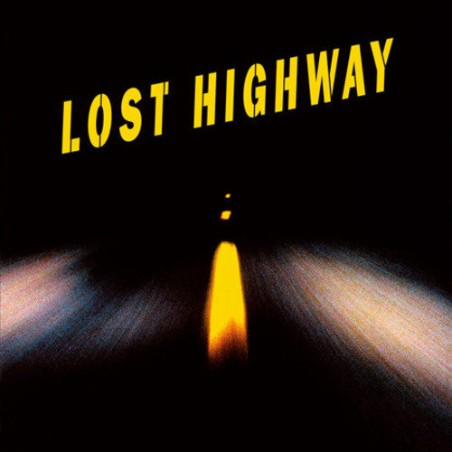 Lost Highway / O.S.T: Lost Highway (Original Soundtrack) { Vinyl LP }